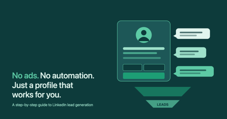 LinkedIn lead generation without ads — illustration of a profile attracting message bubbles